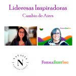 Lideresas Inspiradoras Cambio de Aires