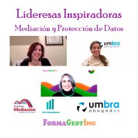 Lideresas-Inspiradoras-Mediación-y-Protección-de-Datos